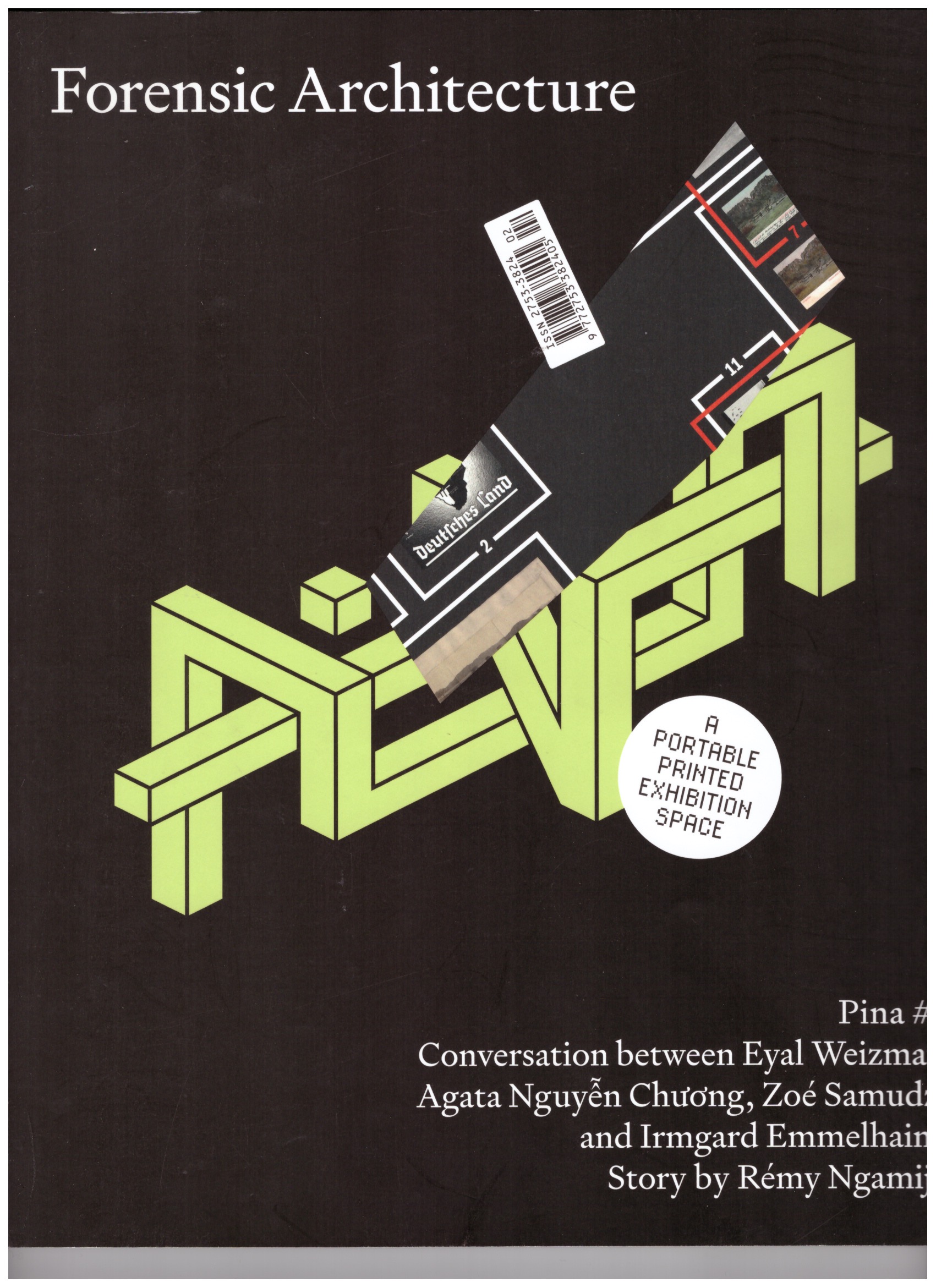 IMIZCOZ, Catalina (ed.) - Pina issue #2 – Forensic Architecture / Edgar Calel