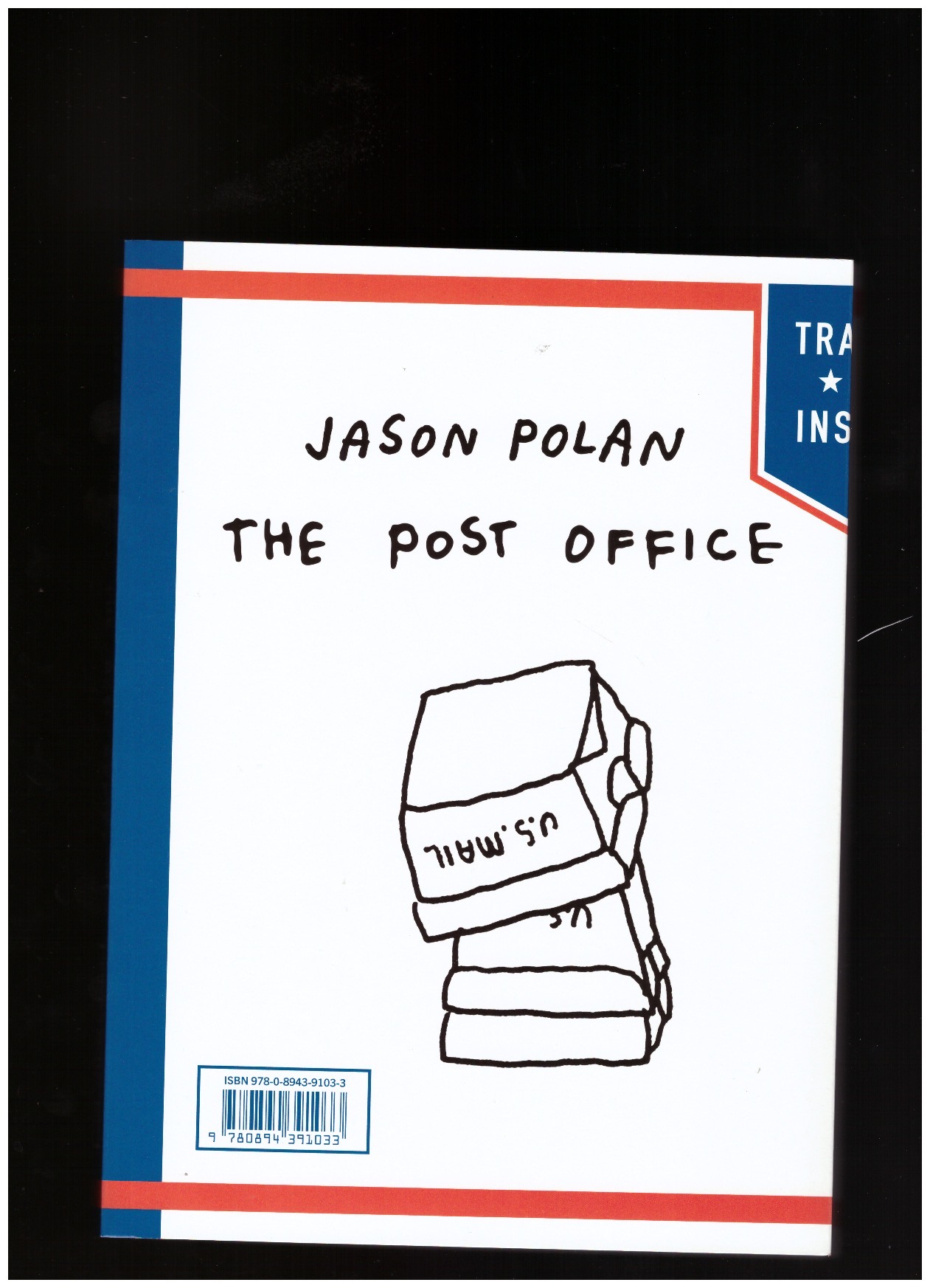FULFORD, Jason (ed) - Jason Polan. The Post Office FULFORD, Jason (ed) - Jason Polan. The Post Office