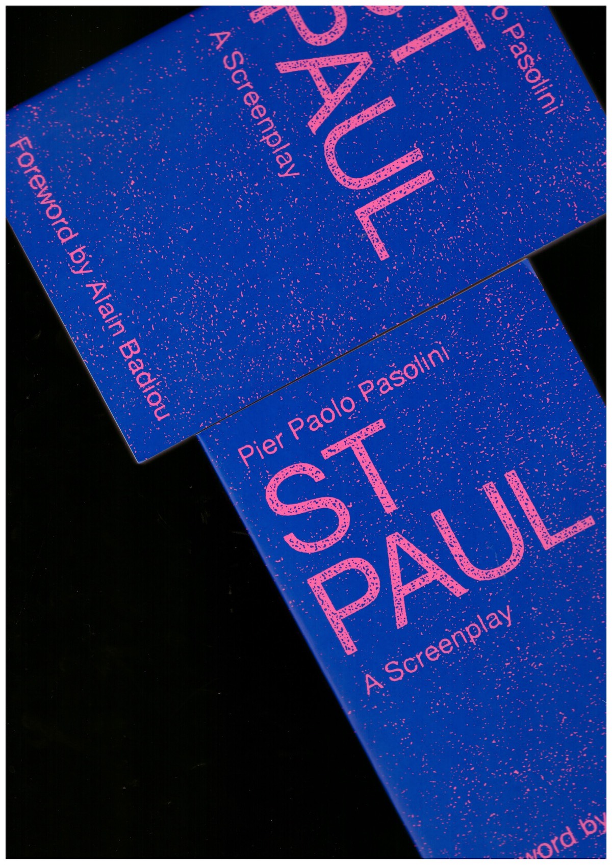 PASOLINI, Pier Paolo - St Paul. A Screenplay PASOLINI, Pier Paolo - St Paul. A Screenplay