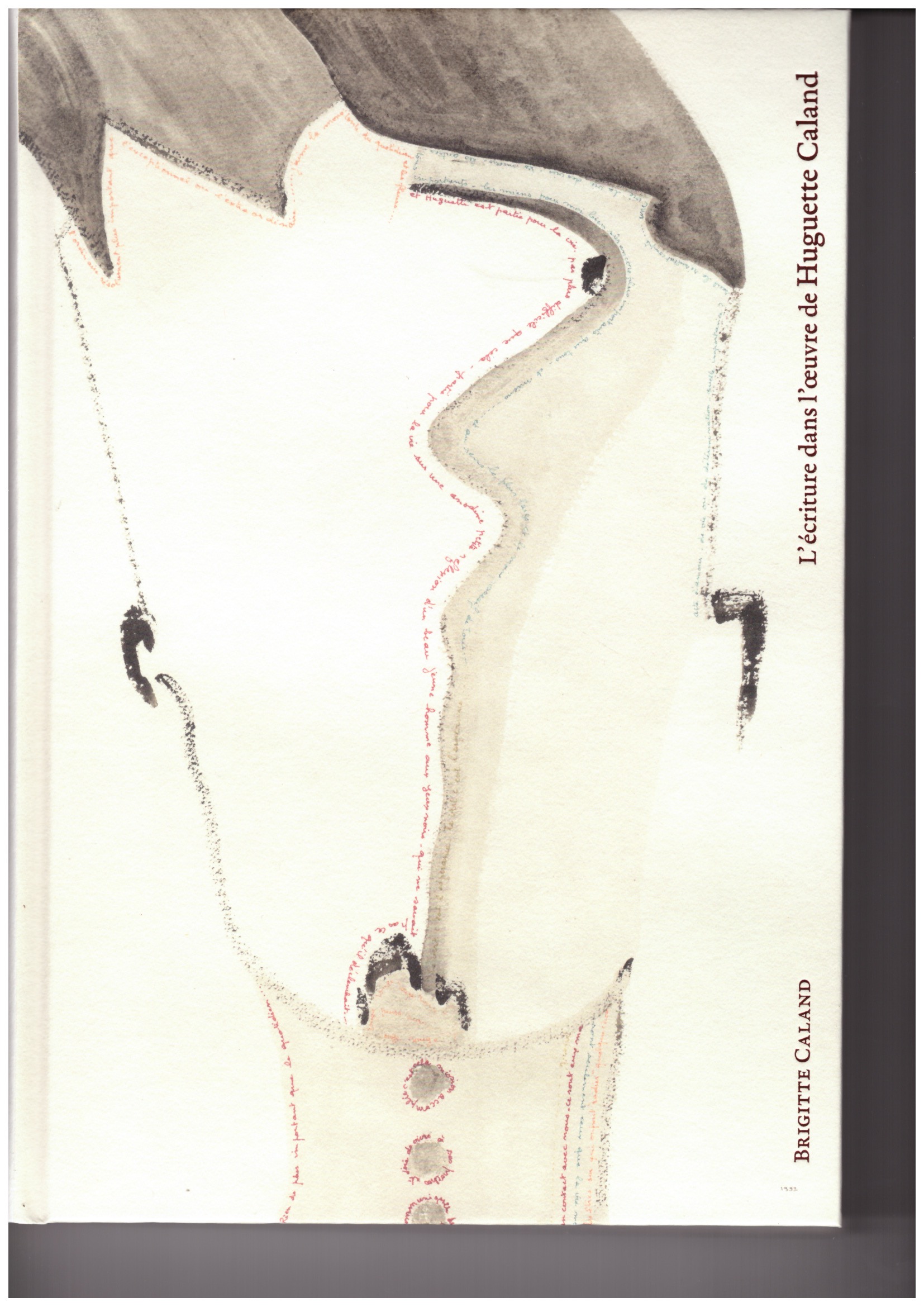CALAND, Brigitte - L'écriture dans l'oeuvre d'Huguette Caland