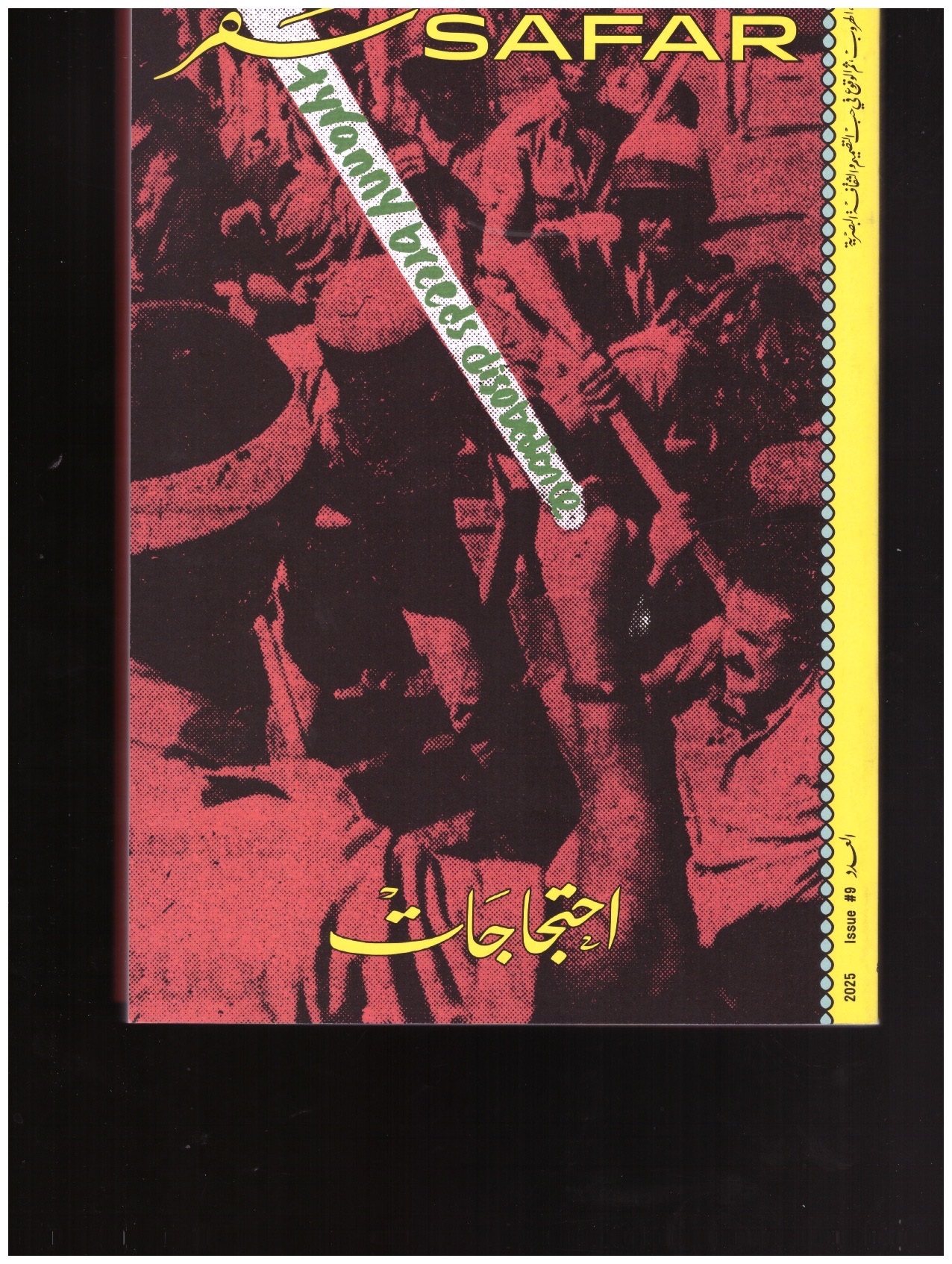 JOURNAL SAFAR (ed.) - SAFAR #9 Protests