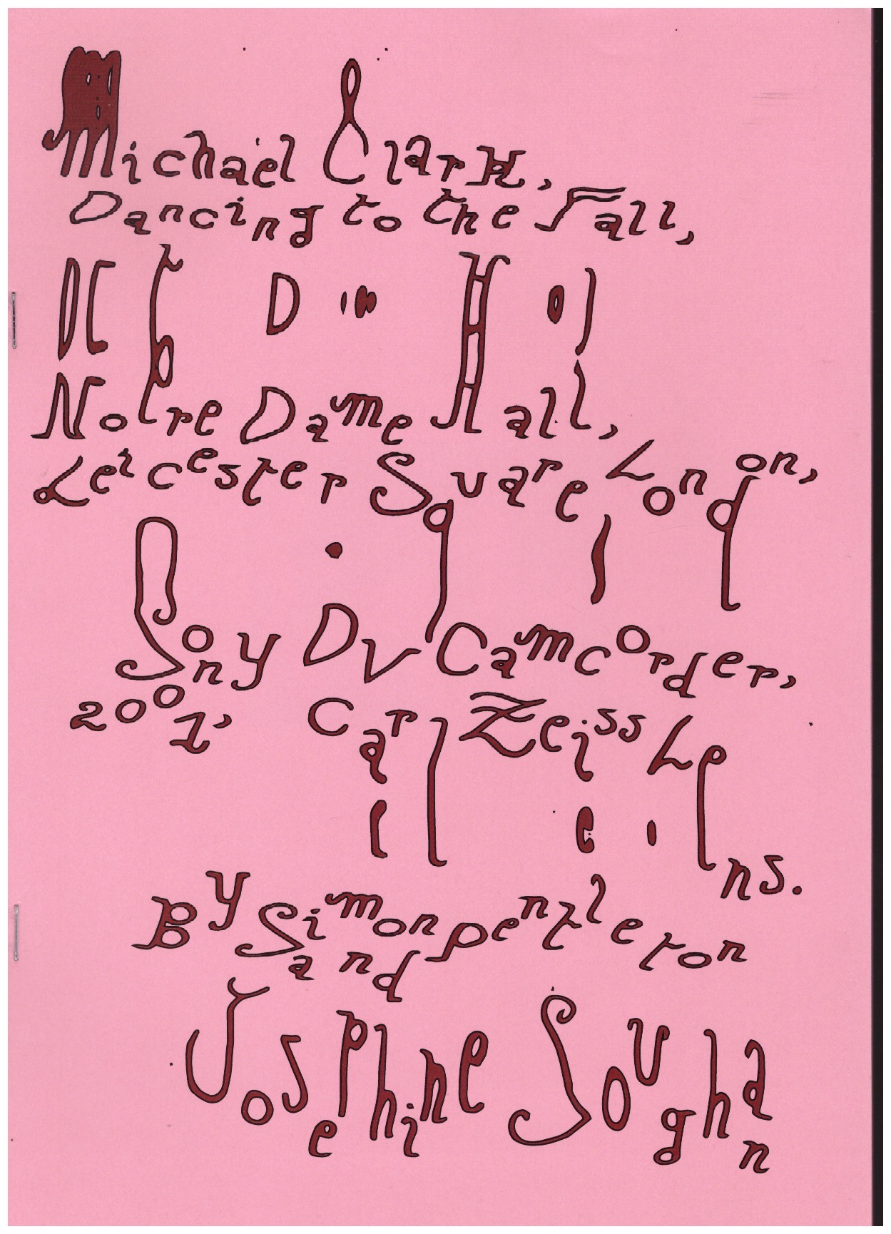 PENDELTON, Simon ; SOUGHAN, Josephine  - Michael Clark. Dancing to the Fall