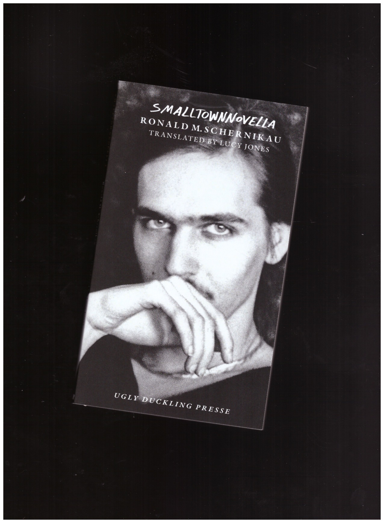 M. SCHERNIKAU, Ronald - SMALLTOWNNOVELLA