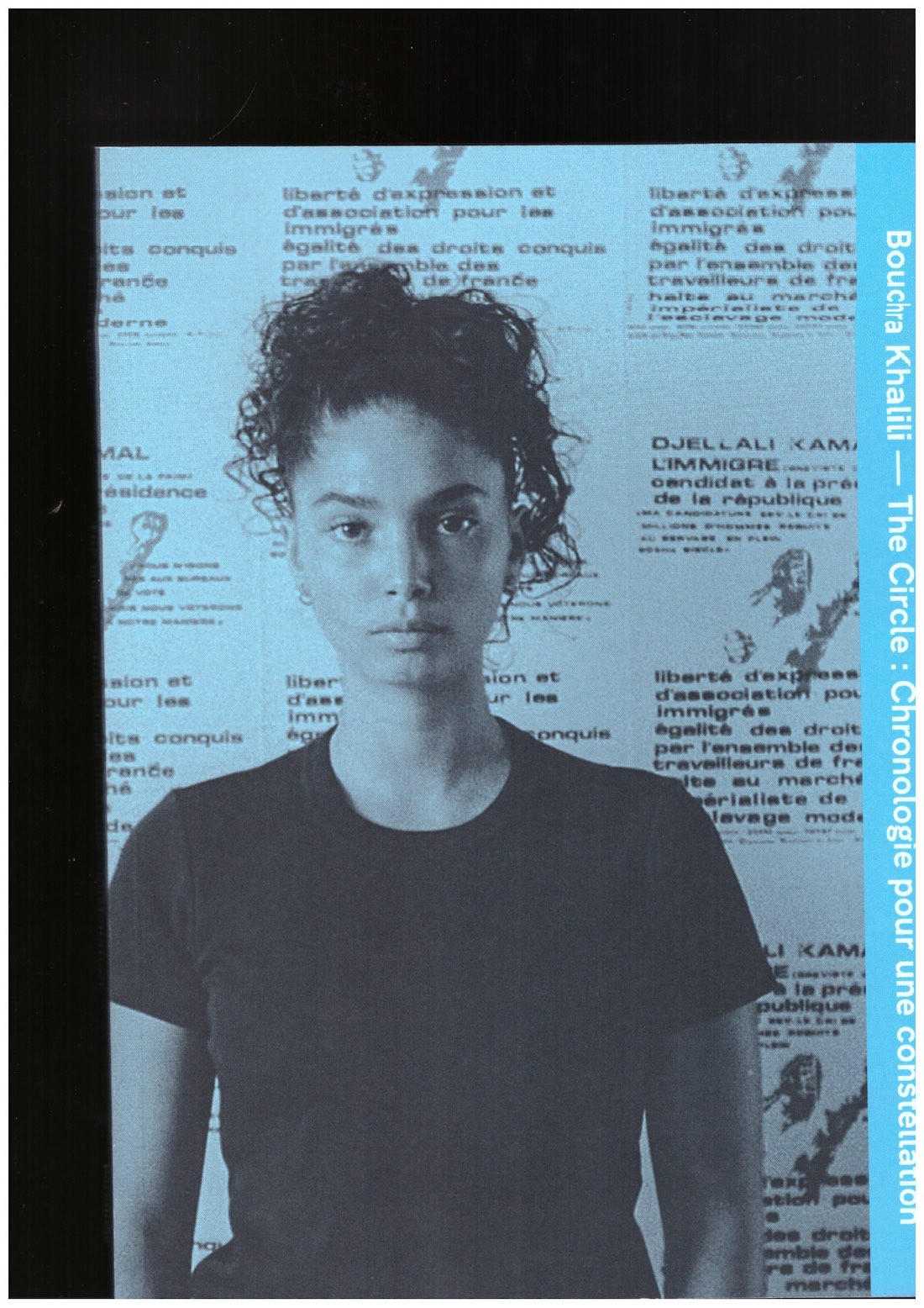 KHALILI, Bouchra; PIRON, François (ed.) - The Circle : Chronologie pour une constellation