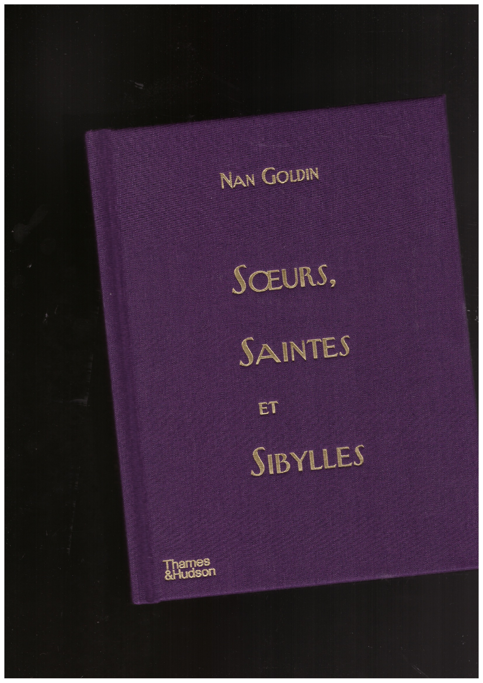 GOLDIN - Soeurs, Saintes et Sibylles