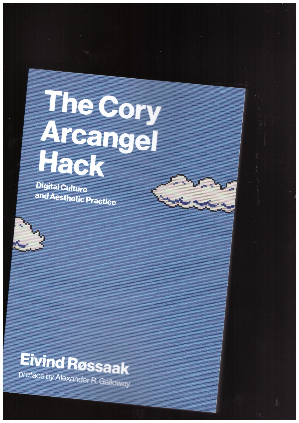 ARCANGEL, Cory; RØSSAAK, Eivind - The Cory Arcangel Hack