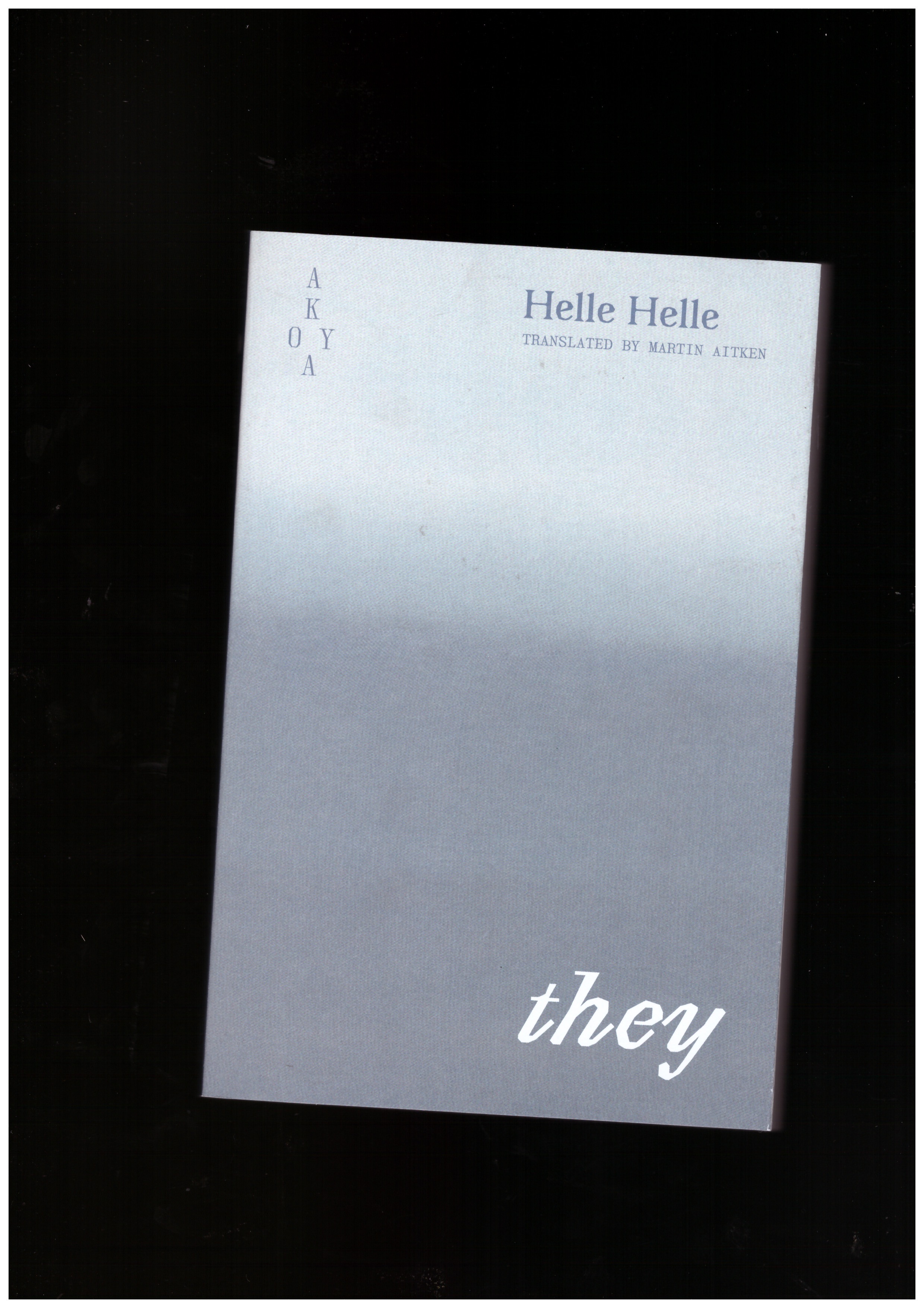 HELLE, Helle - they