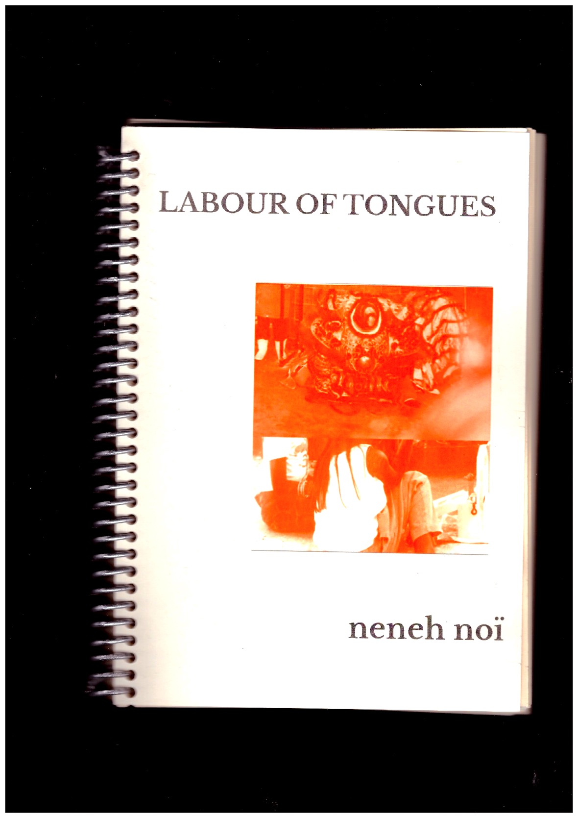 noï, neneh - Labour of Tongues