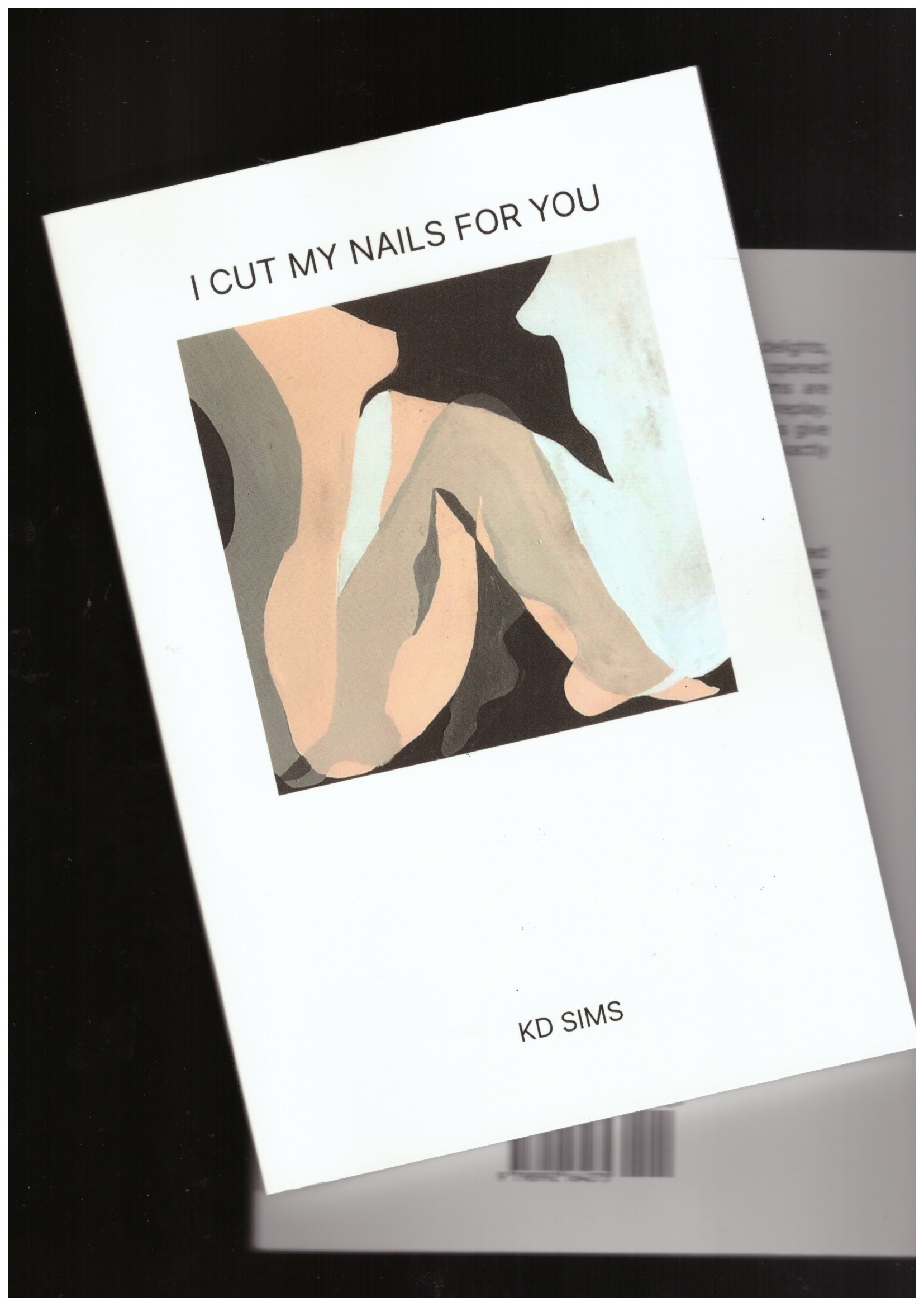 SIMS, KD - I Cut My Nails For You