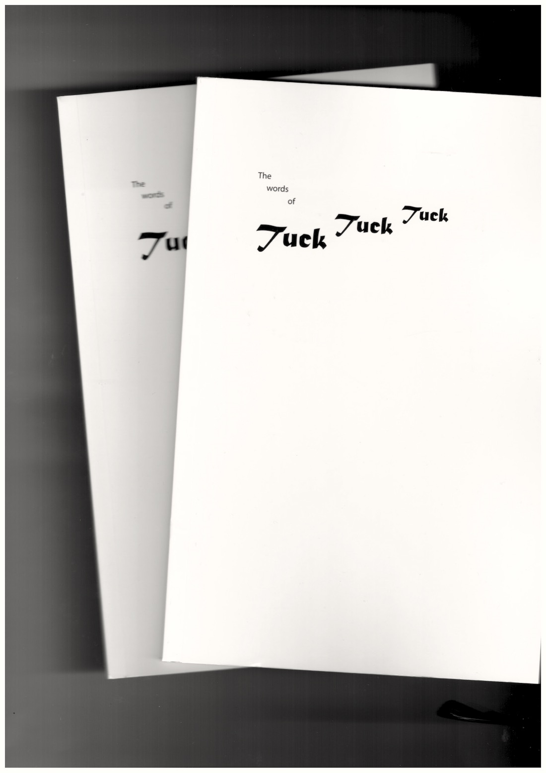 ALDRICH, Richard - The words of Tuck Tuck Tuck