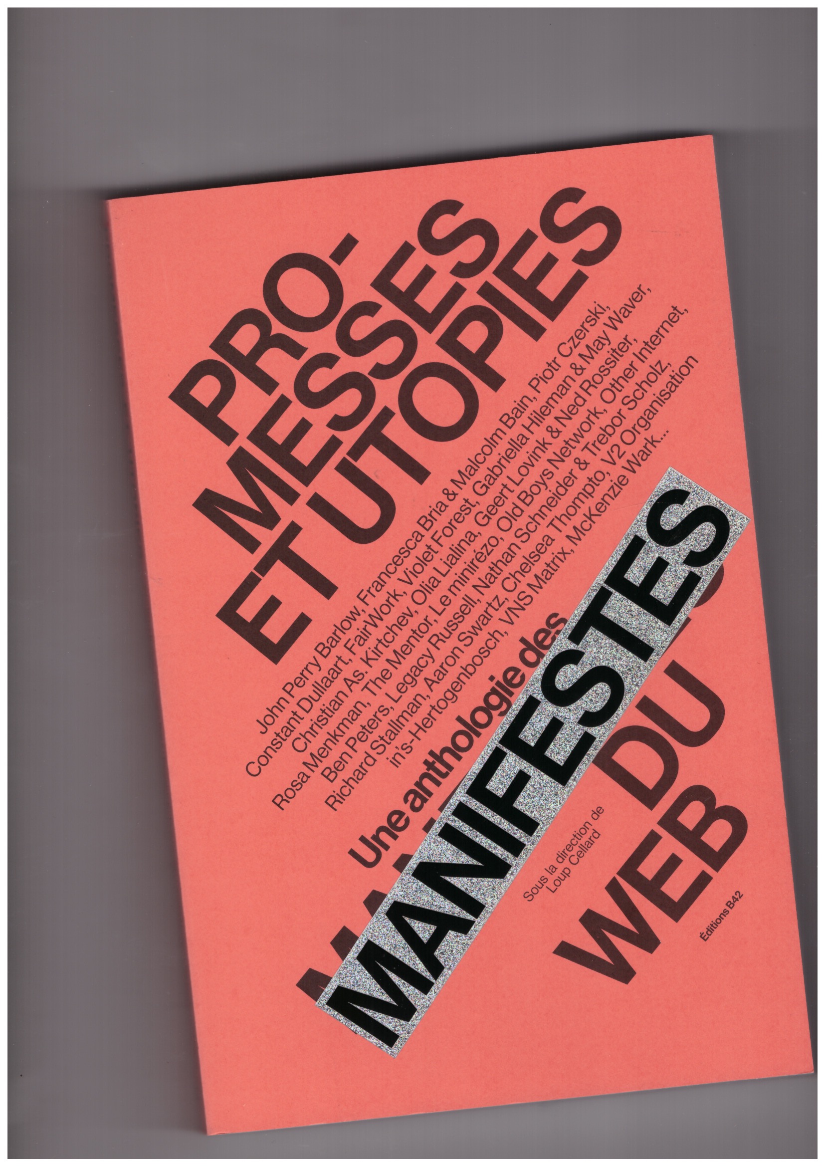 CELLARD, Loup (ed.) - Promesses et utopies