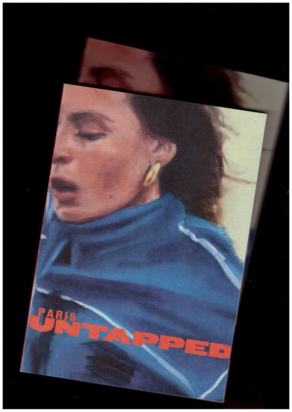 RIVAS, Laura; YEE, Julia (eds.) - Paris Untapped #1