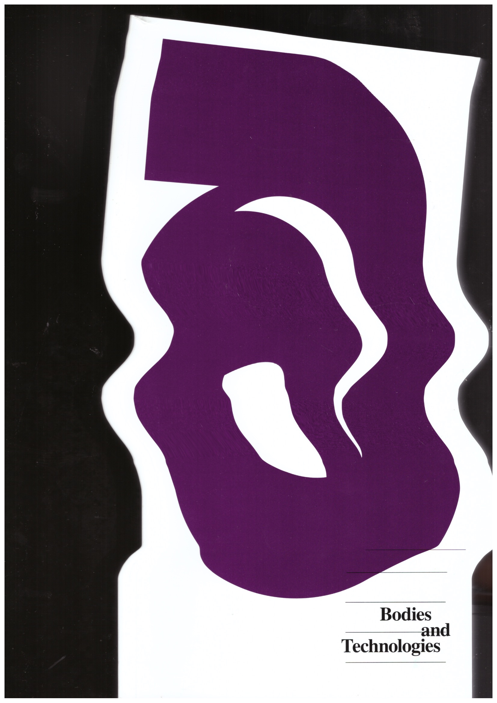CHOTOE, Devika  (ed.) - Bodies and Technologies