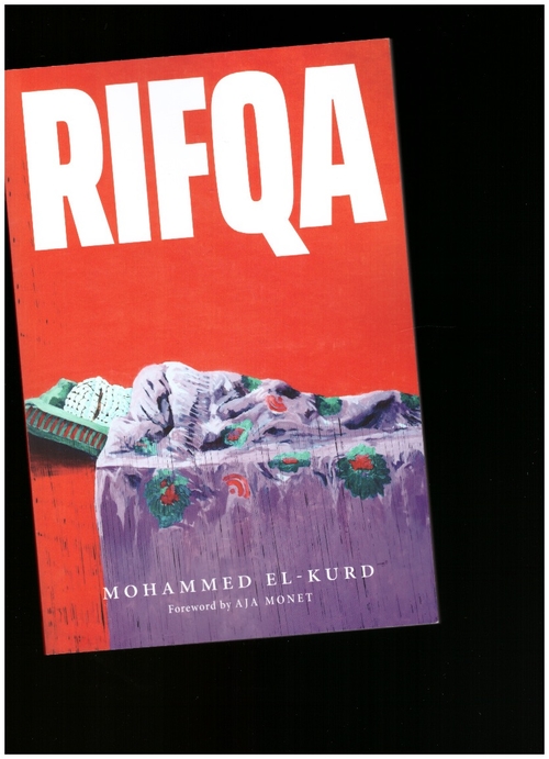EL-KURD, Mohammed - Rifqa (Haymarket Books)
