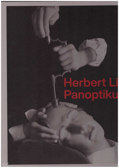 LIST, Herbert; FABER, Monika (ed.); NIERHAUS, Andreas (ed.); RICHTER, Peer-Olaf (ed.) - Herbert List: Panoptikum (Spector Books)