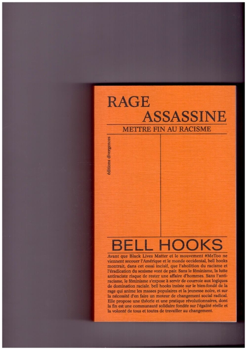 hooks, bell - Rage Assassine (Éditions Divergences)