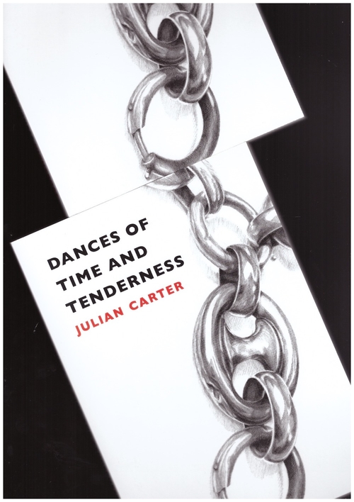 CARTER, Julian - Dances of Time and Tenderness (Nightboat)