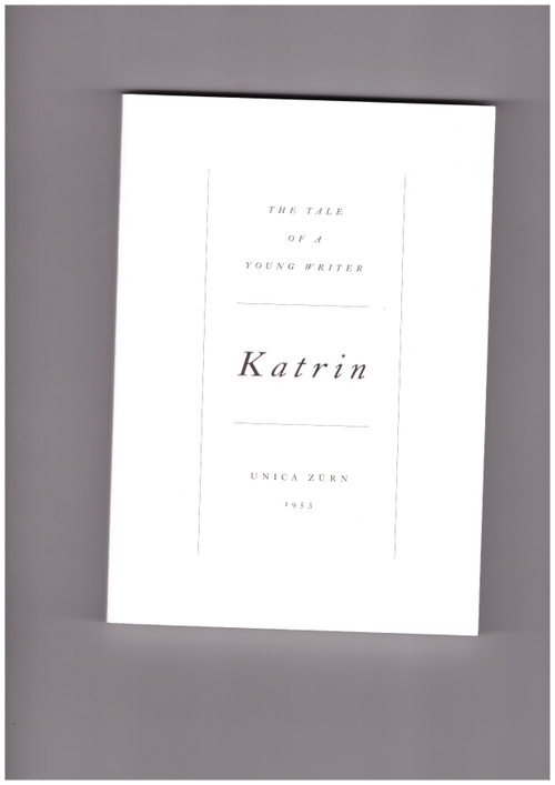 ZURN, Unica - Katrin – The Tale of a Young Writer (Crackers)