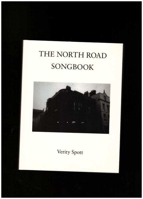 SPOTT, Verity - The North Road Songbook (Pilot Press)