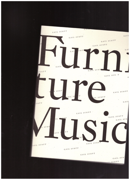 SCOTT, Gail - Furniture Music (Wave Books)