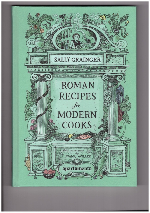 GRAINGER, Sally - Roman Recipes for Modern Cooks (Apartamento Publishing)