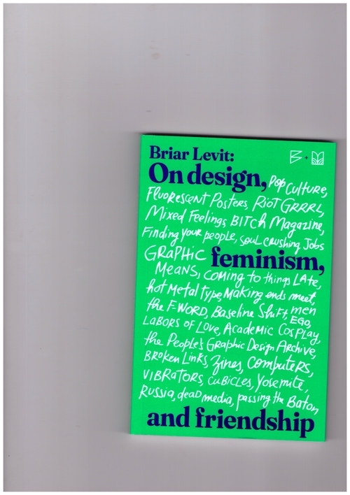 LEVIT, Briar; PAIM, Nina - On Design, Feminism, and Friendship (Bikini Books & Clube do Livro do Design)