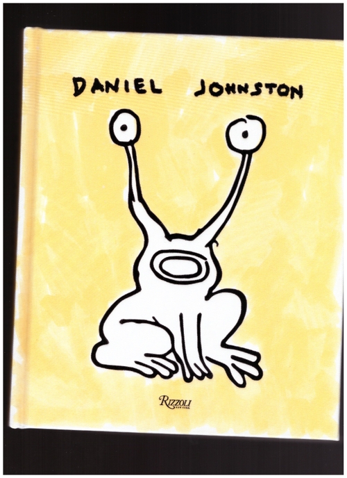 FOSTER, Lee - Daniel Johnston (Rizzoli)