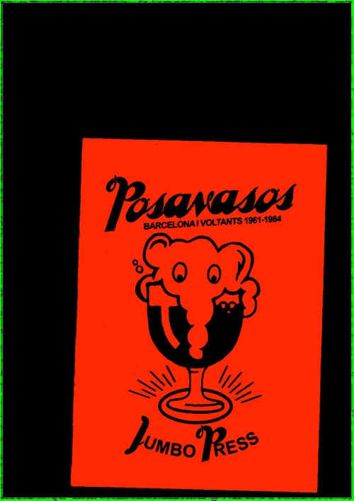 JUMBO PRESS (ed.) - Posavasos. Barcelona I Voltants 1961-1984 (Jumbo Press)