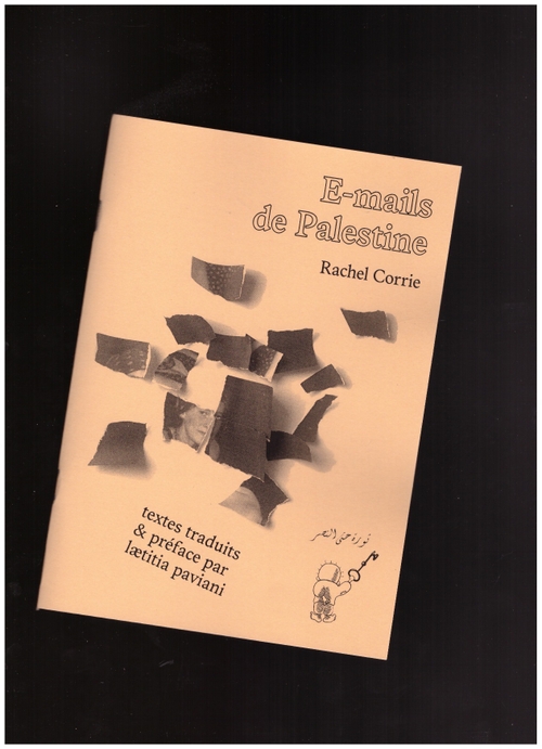 CORRIE, Rachel - E-mails de Palestine (How to become)