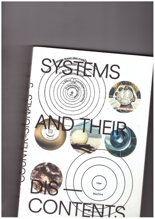 SMART, Alan; FISHER, Jack Henrie (eds.) - Counter-Signals #5: Systems and their Discontents (Other Forms)