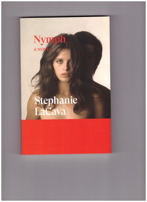 LACAVA, Stephanie - Nymph. A Novel (Verso)