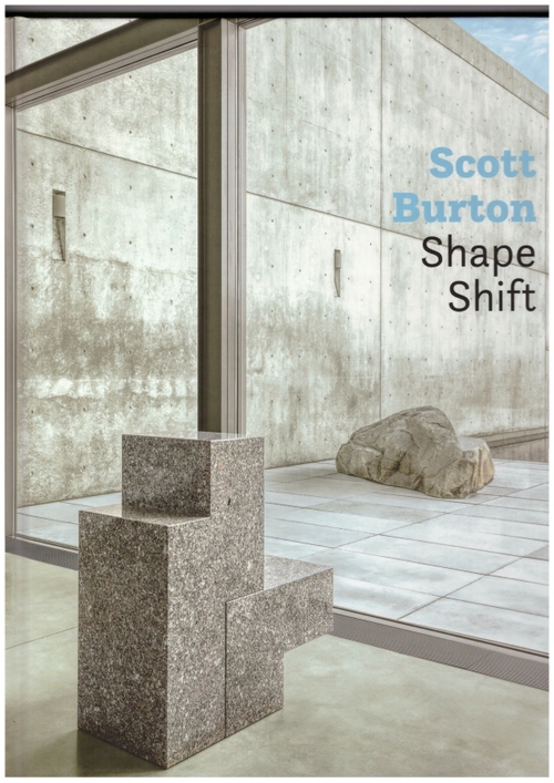 BURTON, Scott; WILCOX, Jess (ed.); SMITH, Heather Alexis (ed.) - Scott Burton: Shape Shift (Yale University Press,Pulitzer Arts Foundation)