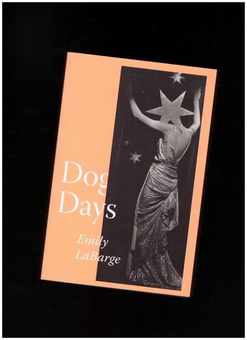 LABARGE, Emily - Dog Days (Peninsula Press)