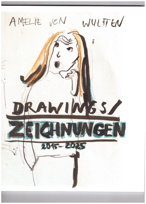VON WULFFEN, Amelie  - Drawings/Zeichnungen (Bierke Verlag)
