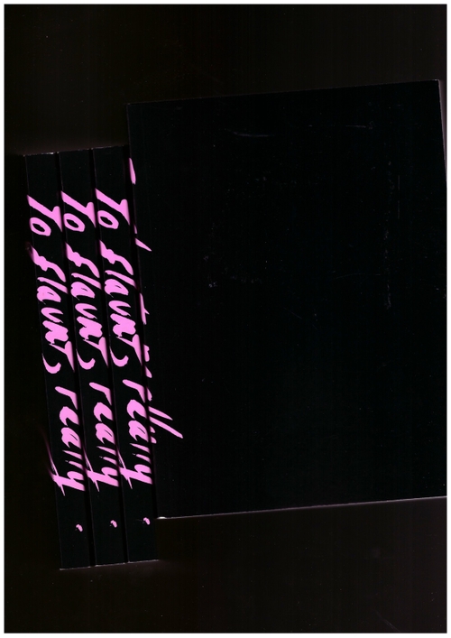  LAHAYE, Lieven (ed.)  - to flaunt, really (Estonian Academy of Arts)