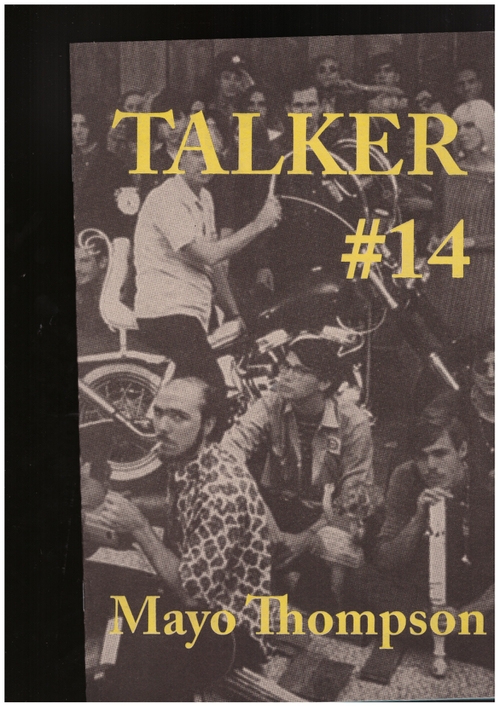 THOMPSON, Mayo; BAILEY, Giles (ed.)  - Talker #14: Mayo Thompson (Talker)