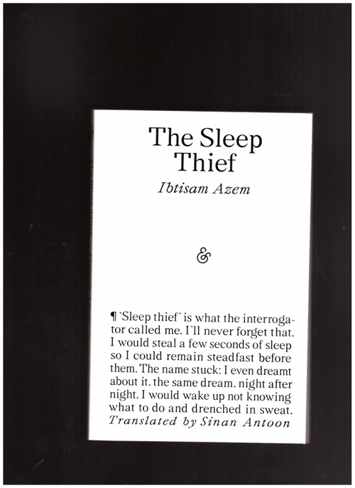 AZEM, Ibtisam  - The Sleep Thief (And Other Stories)