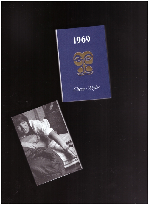 MYLES, Eileen - 1969 (Hanuman Editions)