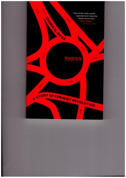 EL-RIFAE, Yasmin - Radius: A Story of Feminist Revolution (Verso)