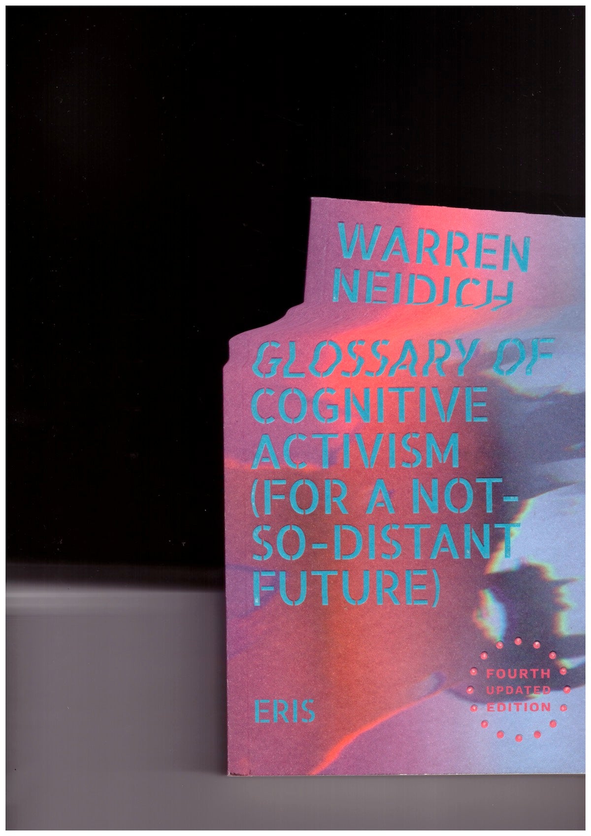 Glossary of Cognitive Activism by Warren Neidich: A Collective Audience Activated Performative Reading