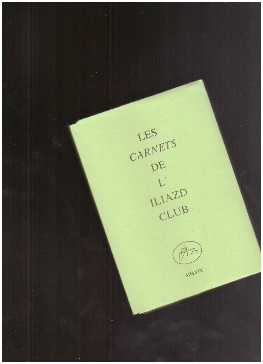 Les Carnets de l’Iliazd Club no. 9