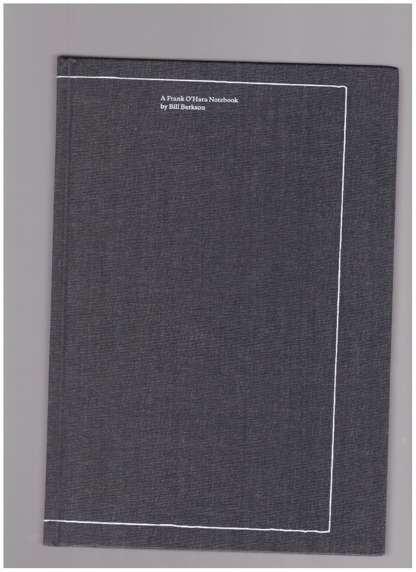 A Frank O'Hara Notebook