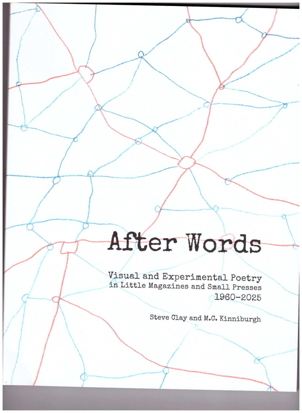 After Words. Visual and Experimental Poetry in Little Magazines and Small Presses, 1960-2025