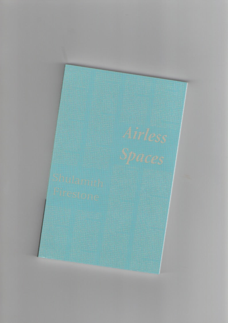 Airless Spaces