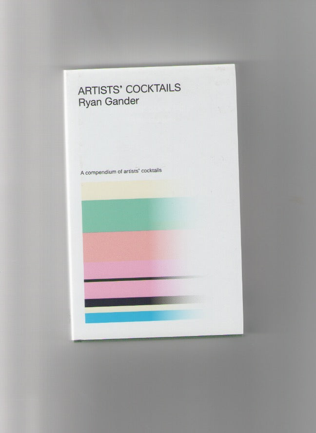 Artists’ Cocktails [2nd Edition]
