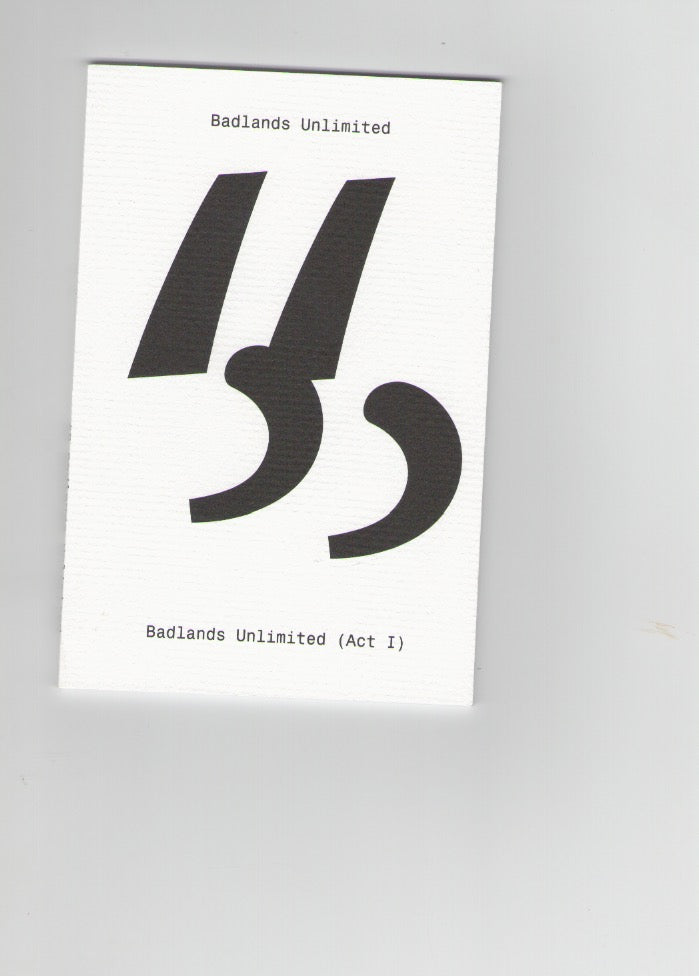 “ ” (Quotation Marks) #05 Badlands Unlimited (Act 1)