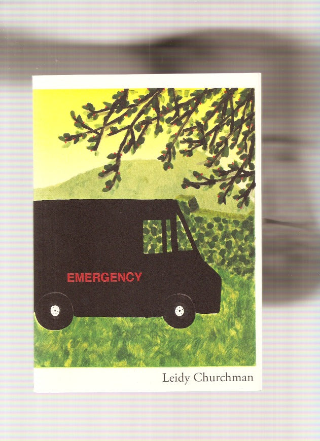Leidy Churchman: Emergency