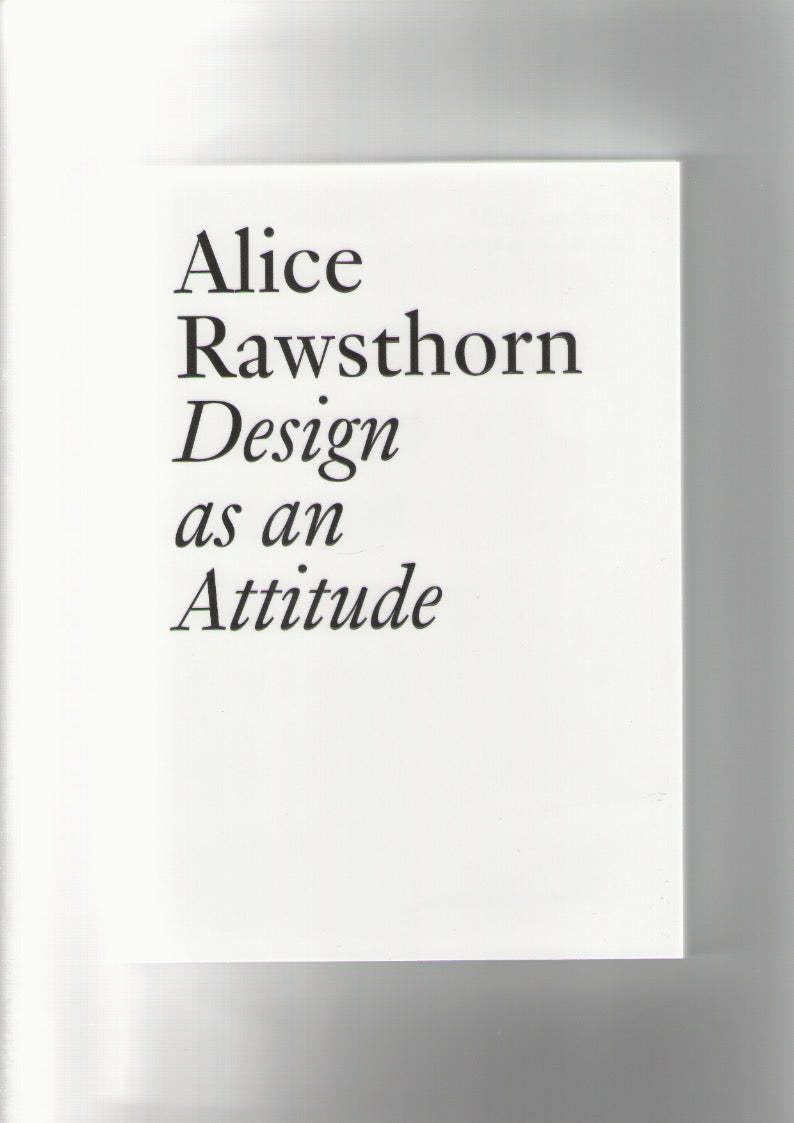 Design as an Attitude
