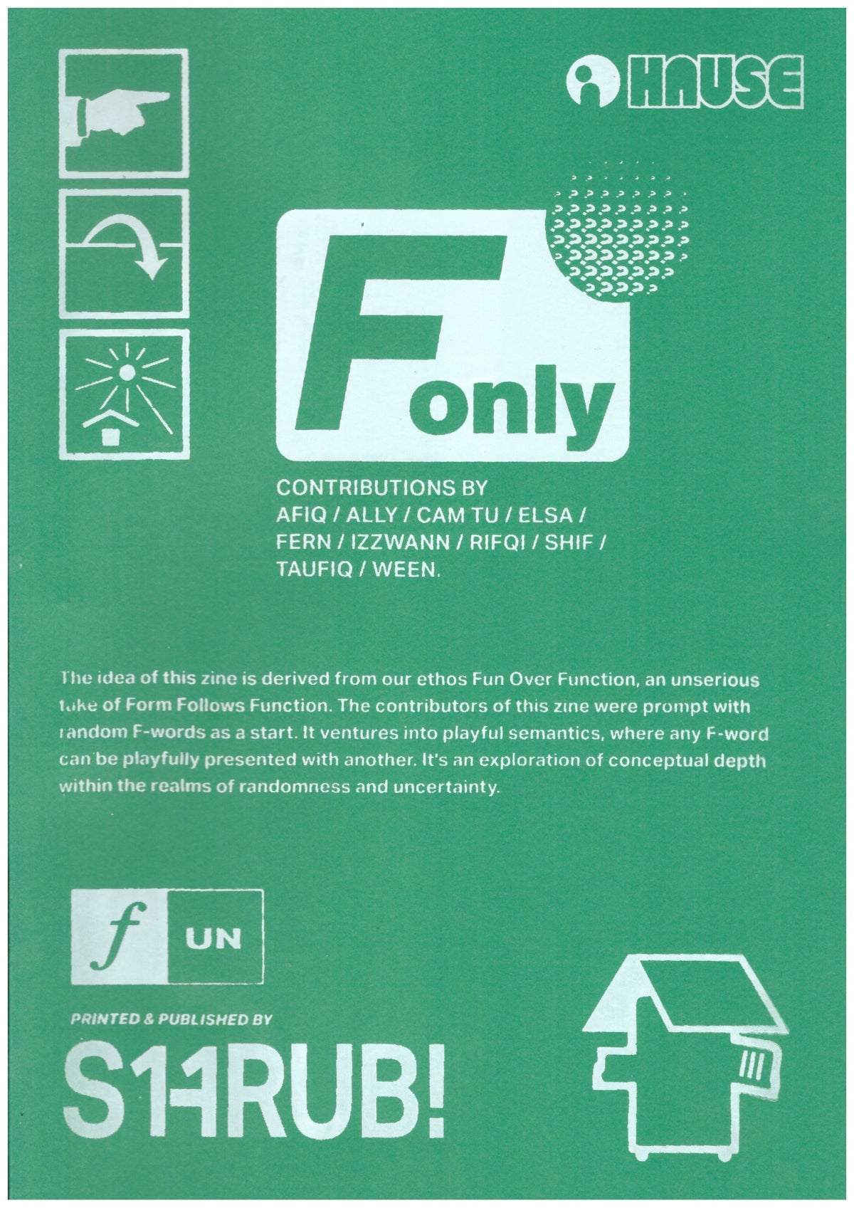 F Only by hause