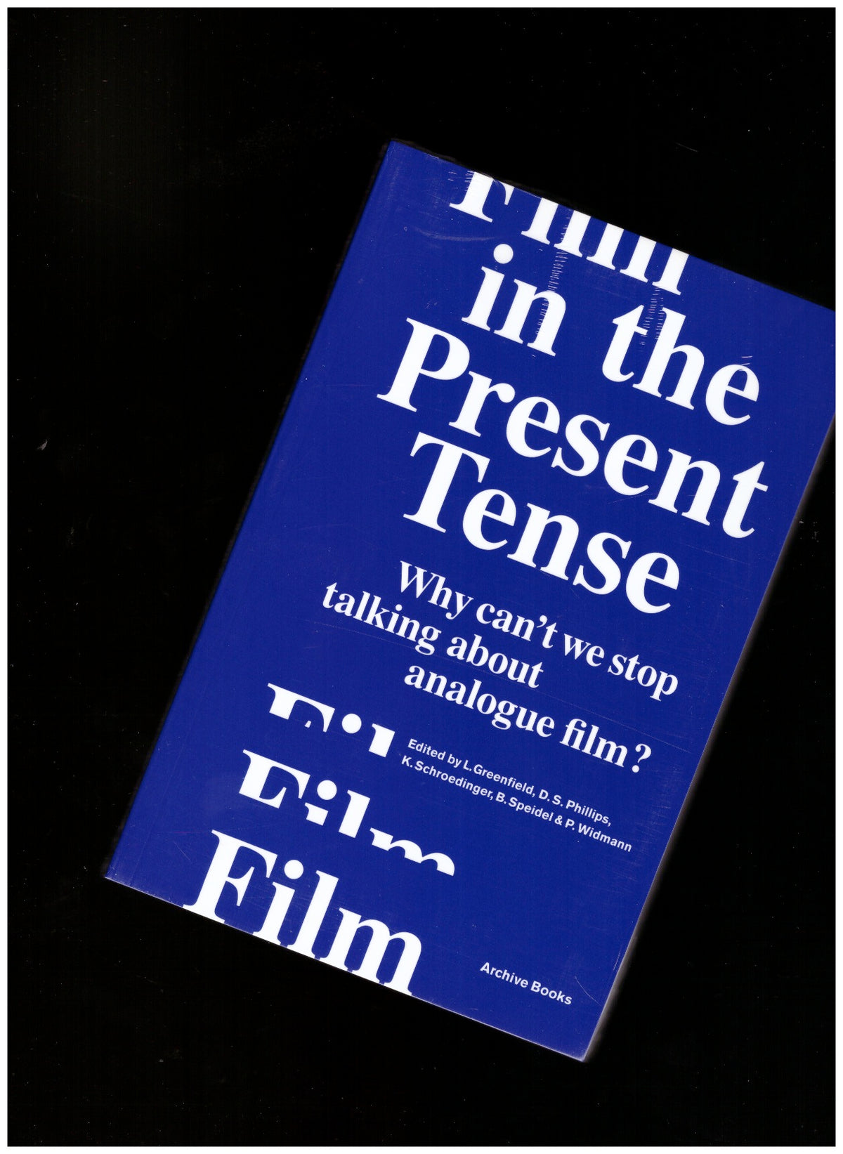 Film in the Present Tense